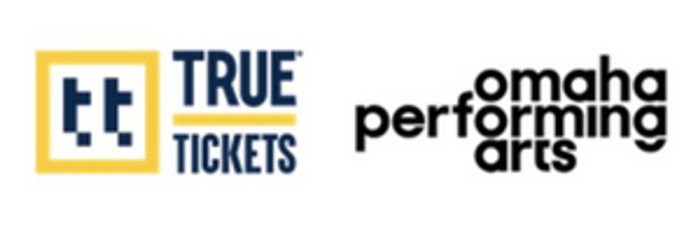 True Tickets Partners With Omaha Performing Arts  Image