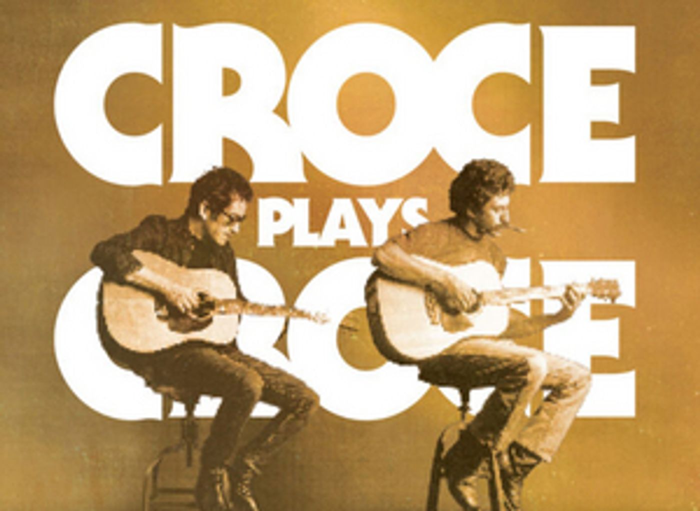 AJ Croce Brings CROCE PLAYS CROCE Tour to the Pantages Theatre  Image