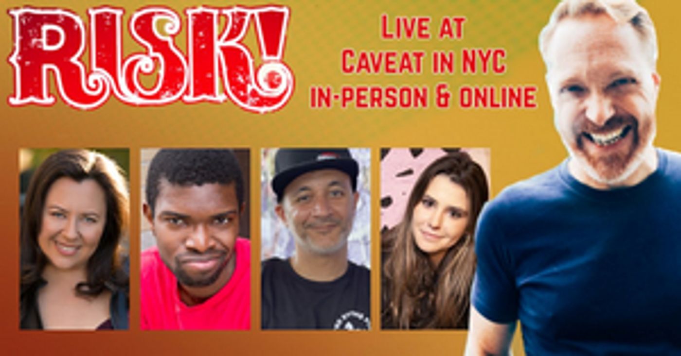 RISK! Live Show Comes to Caveat in April  Image