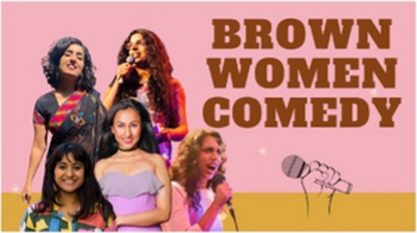 BROWN WOMEN COMEDY Comes to Melbourne Comedy Festival  Image
