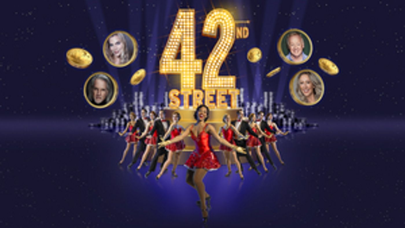 Samantha Womack, Michael Praed, Faye Tozer, Les Dennis and Nicole-Lily Baisden Will Lead 42ND STREET UK Tour  Image