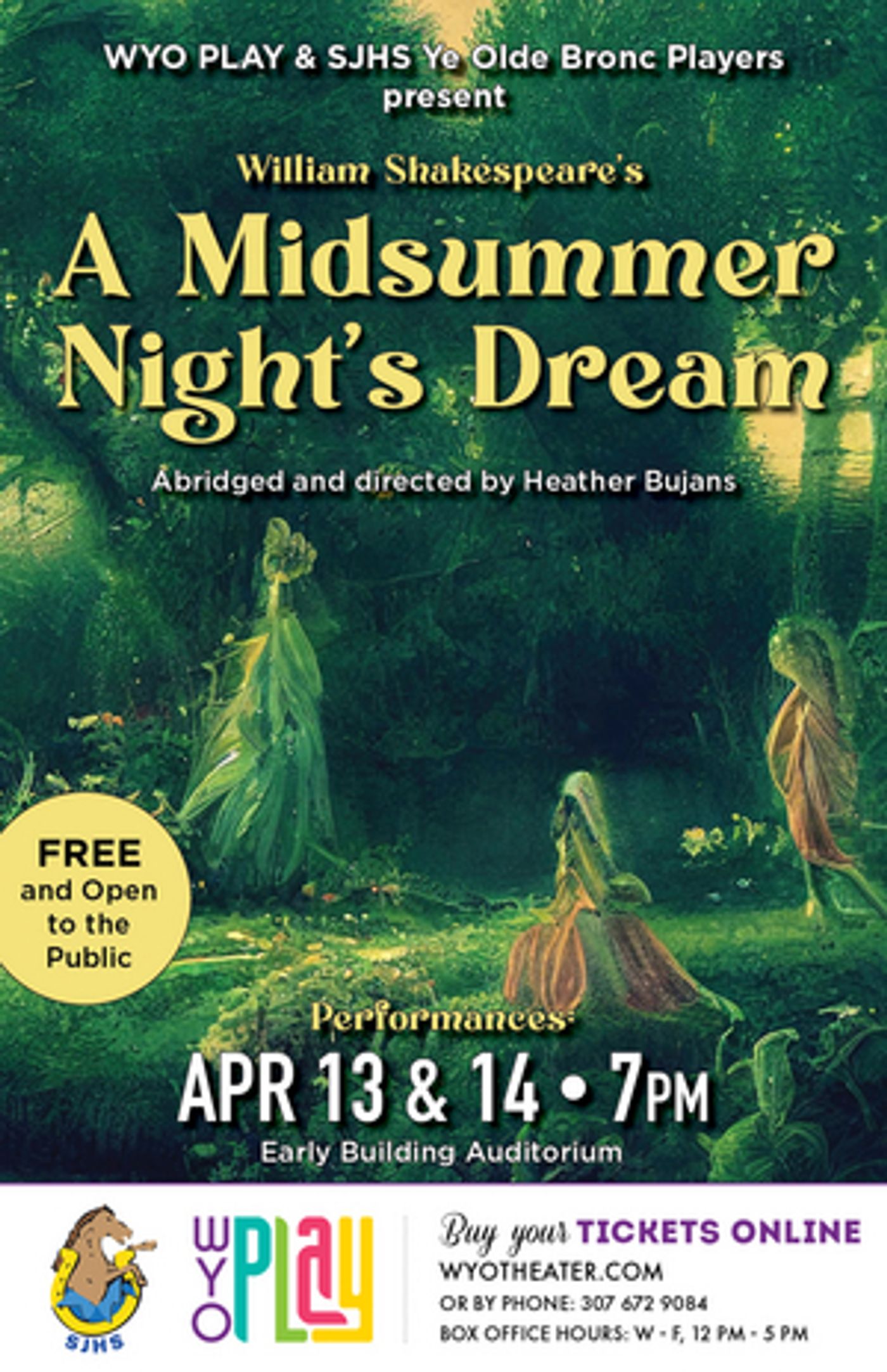  WYO PLAY and Sheridan Junior High School Present A MIDSUMMER NIGHT'S DREAM This Month  Image