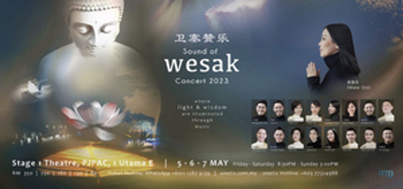 SOUND OF WESAK Comes to PJPAC in May  Image