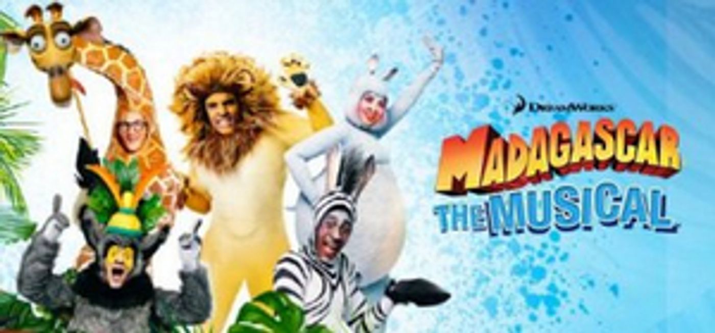 The Hanover Theatre To Present MADAGASCAR THE MUSICAL   Image