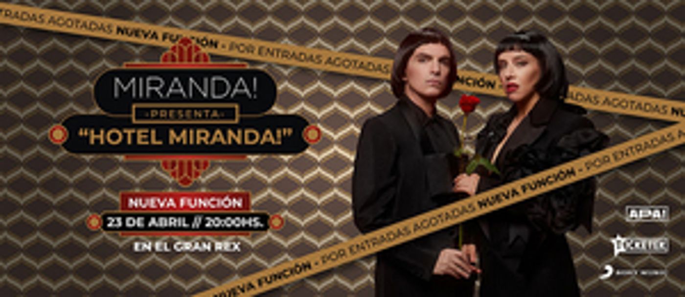MIRANDA! Comes to Teatro Gran Rex This Month  Image