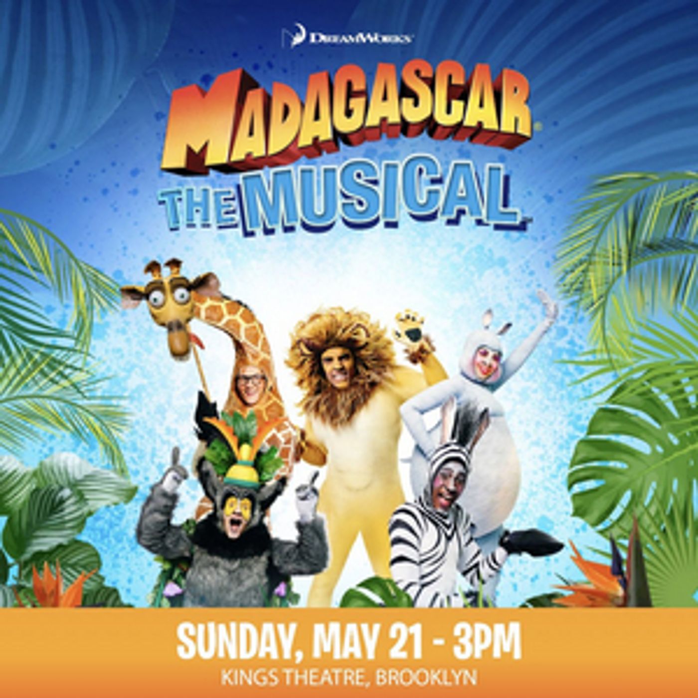MADAGASCAR THE MUSICAL is Coming to Kings Theatre in May  Image