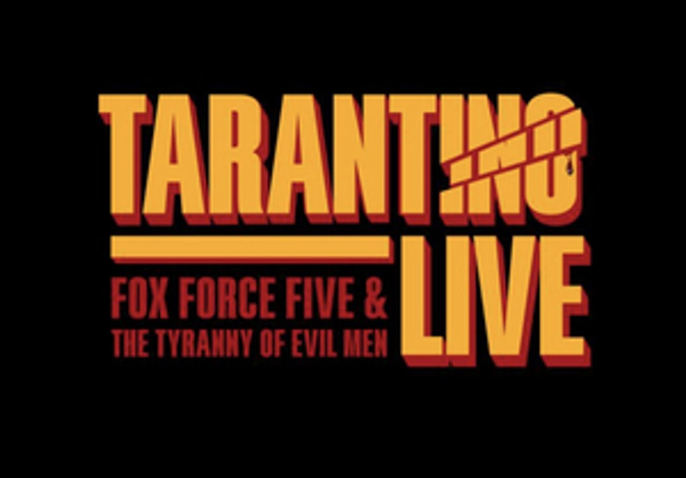 TARANTINO LIVE Comes to London This Summer  Image