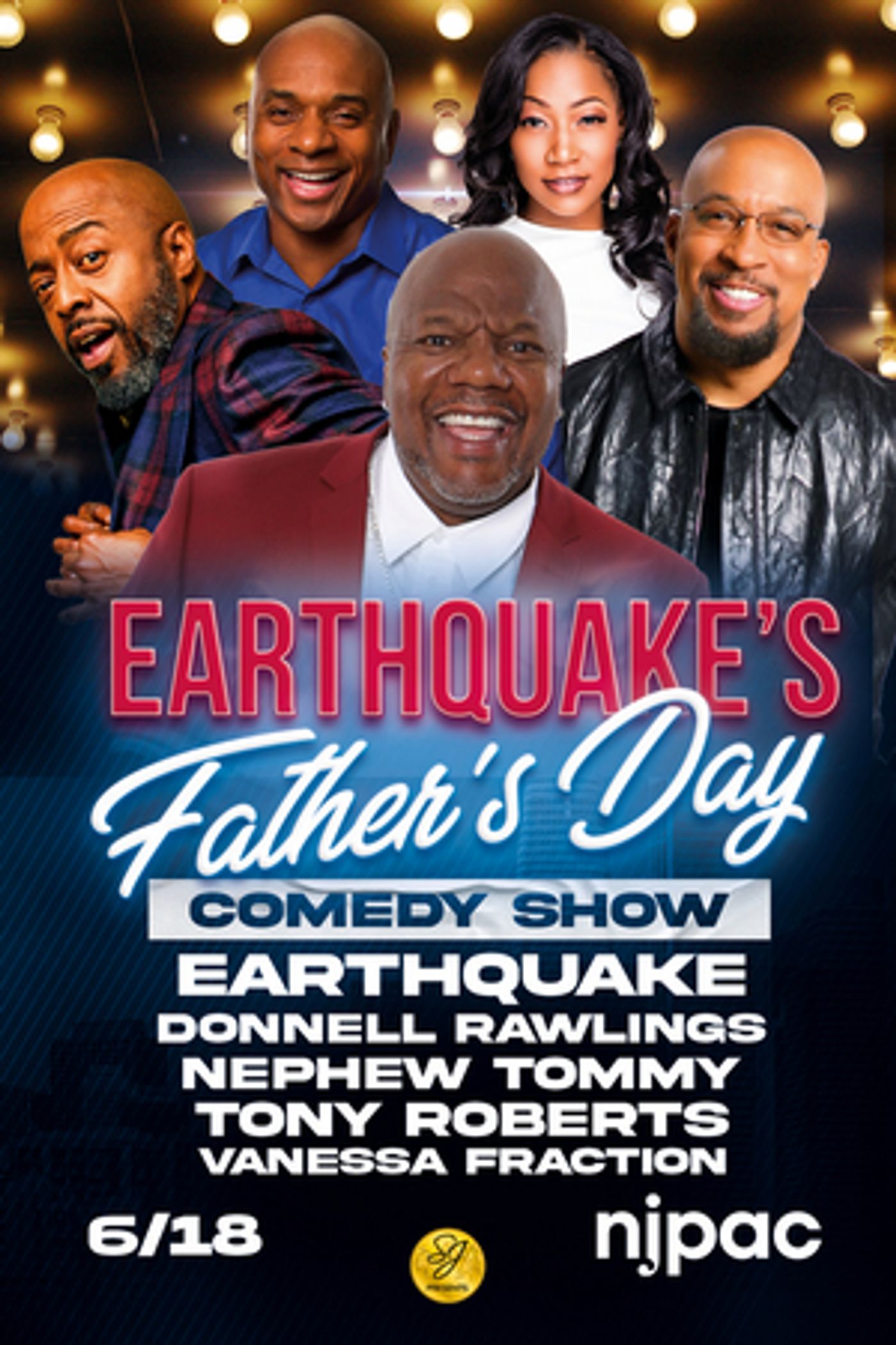 EARTHQUAKE'S FATHER'S DAY COMEDY SHOW Comes To Kings Theatre And NJPAC This June  Image