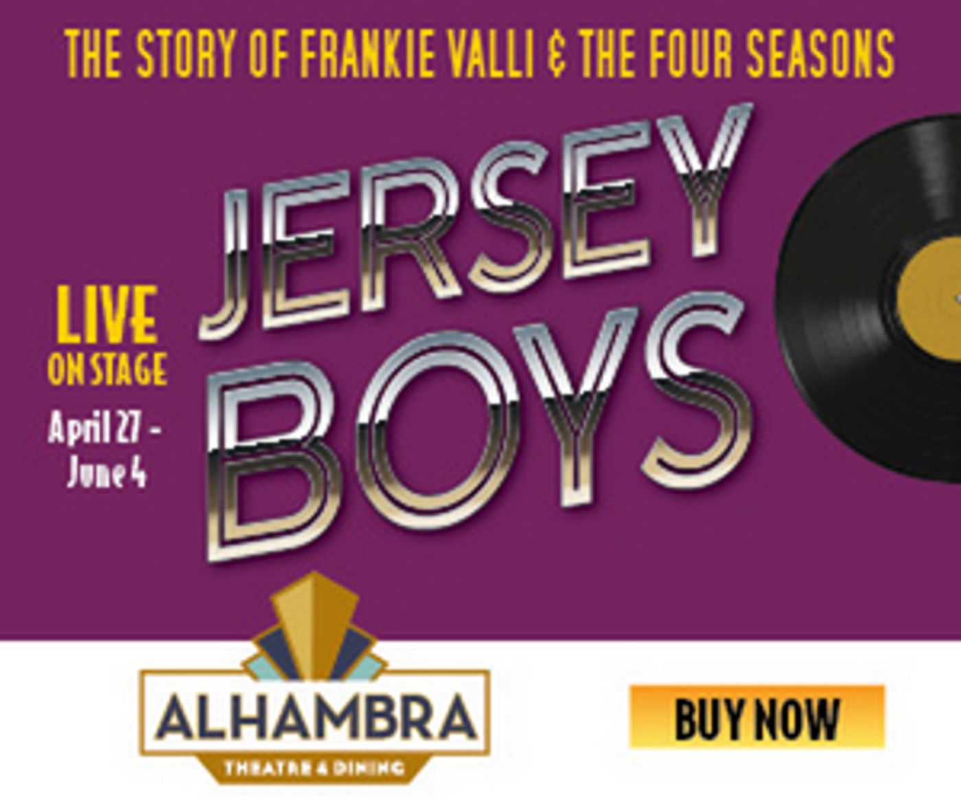 JERSEY BOYS Comes to Alhambra This Month  Image