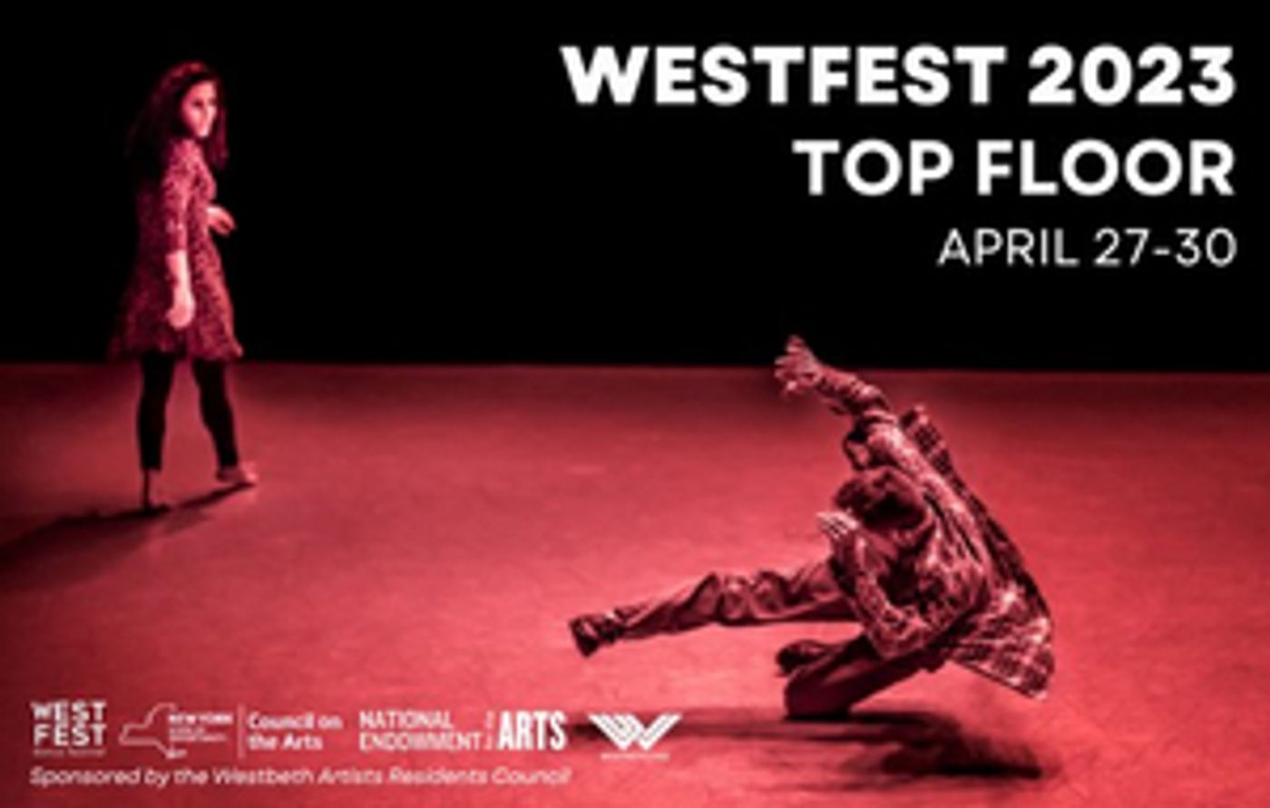 Westbeth's Annual WestFest Dance Festival to Return for 13th Installment  Image