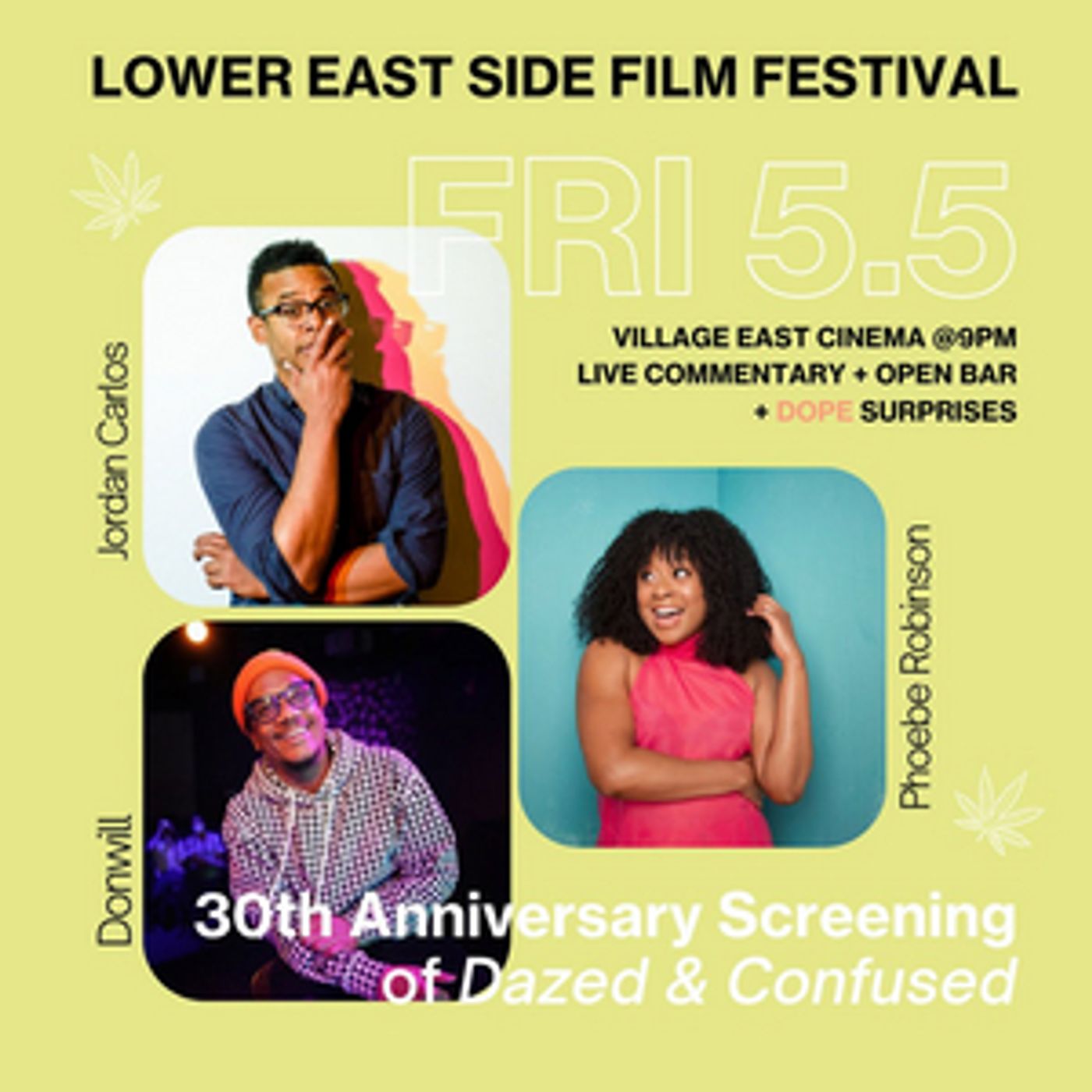 Jordan Carlos And Phoebe Robinson To Host Special 30th Anniversary Screening Of DAZED AND CONFUSED  Image