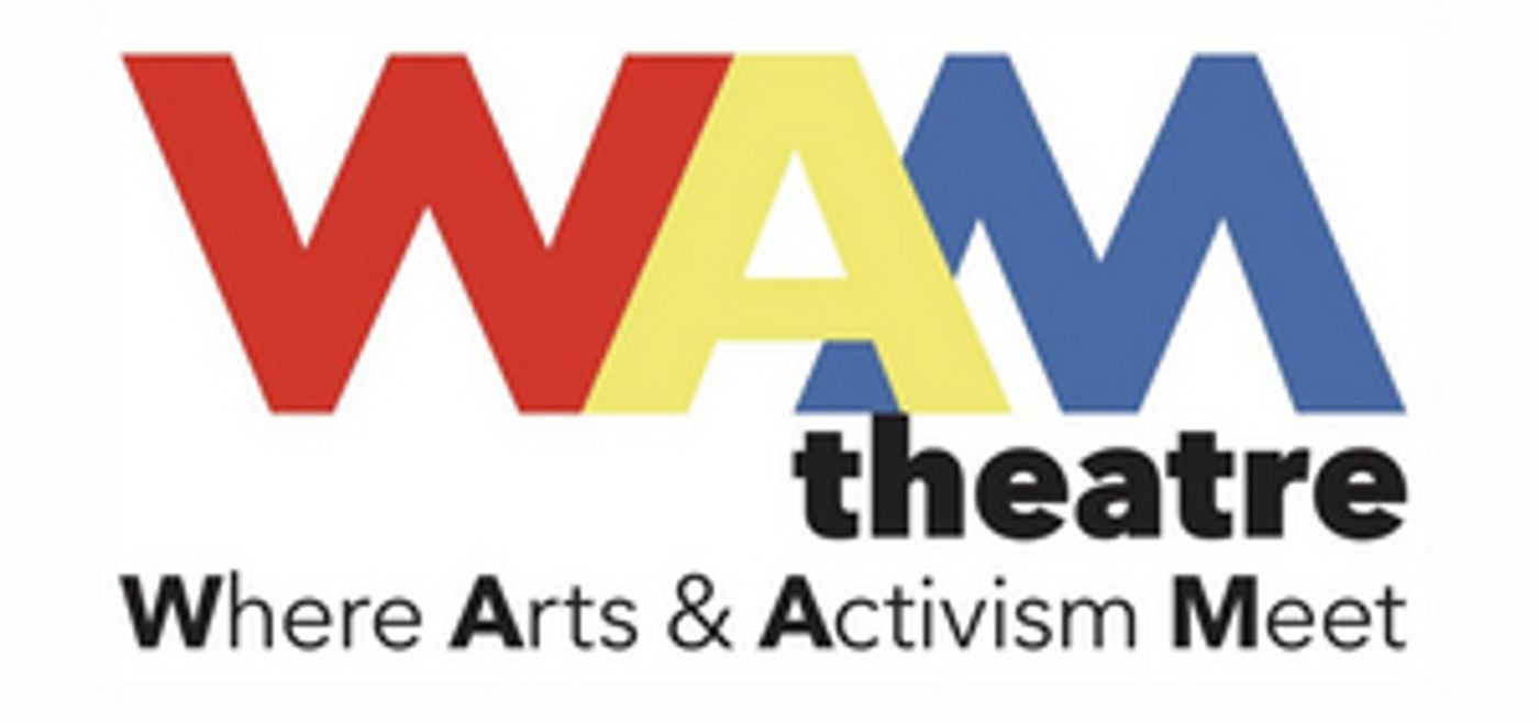WAM Theatre Will Donate Portion of Ticket Sales to the Elizabeth Freeman Center  Image