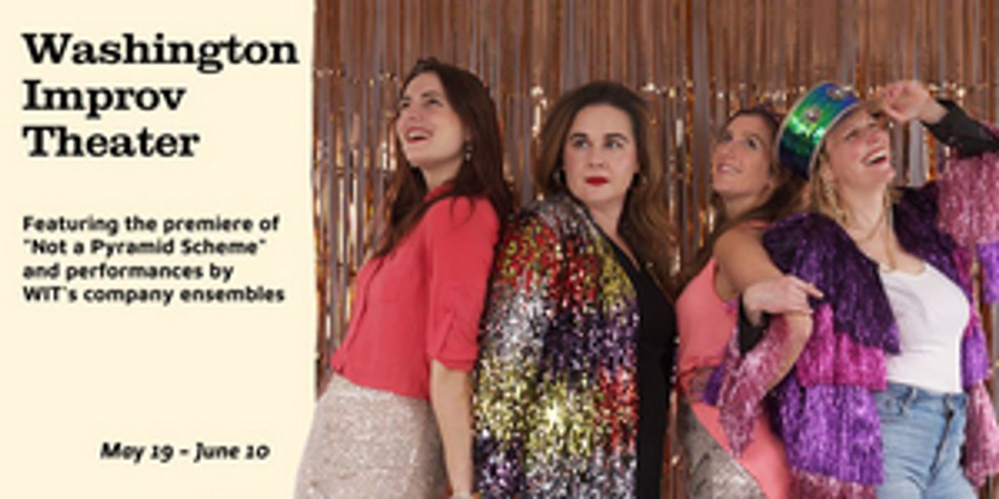 WIT Skewers Multi-Level Marketing Scams With NOT A PYRAMID SCHEME  Image