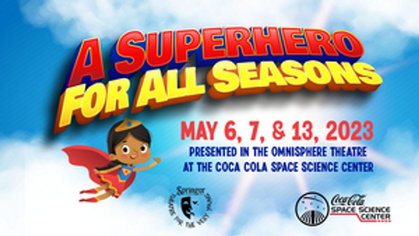 Springer Opera Presents A SUPERHERO FOR ALL SEASONS  Image