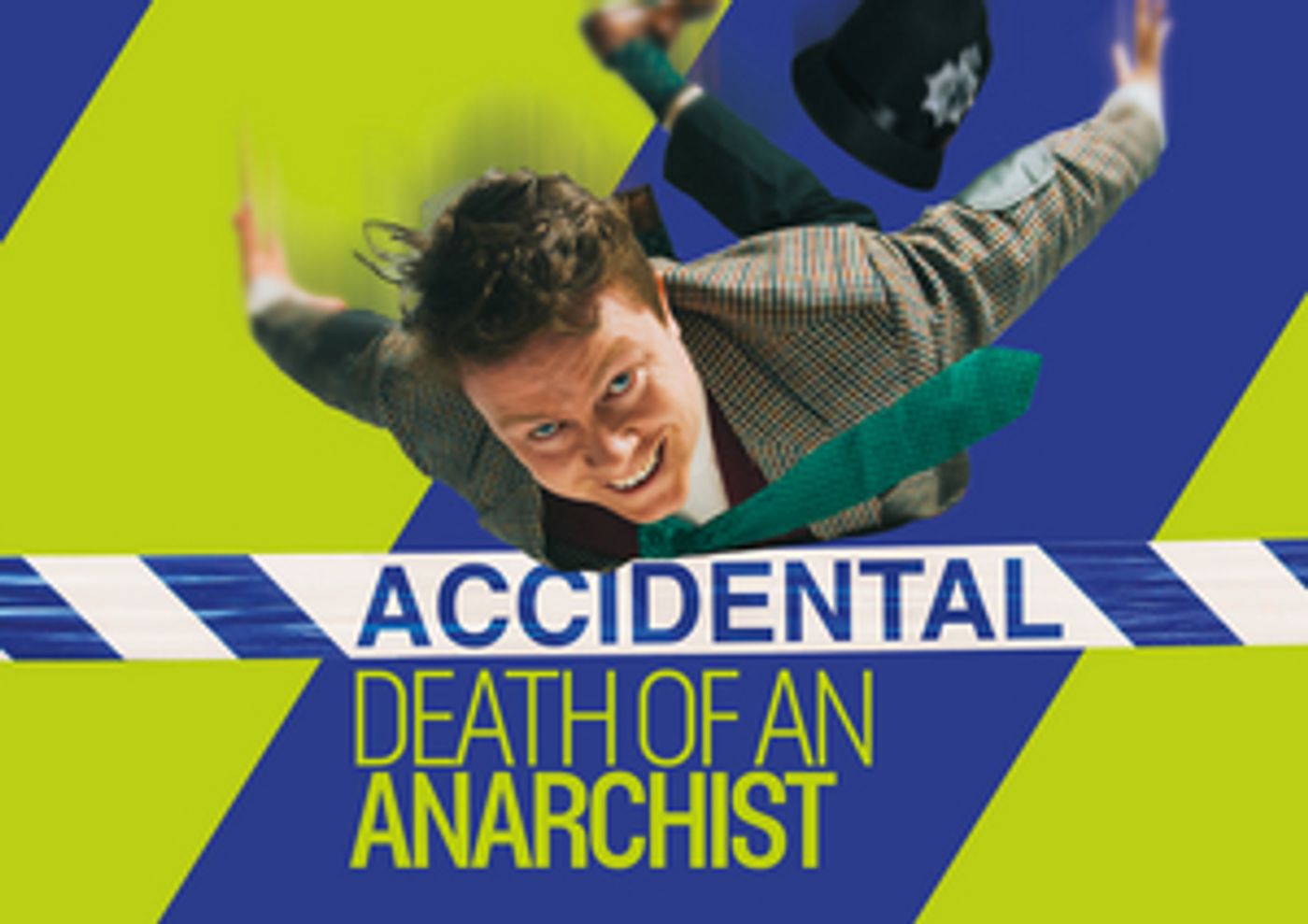 Daniel Raggett's ACCIDENTAL DEATH OF AN ANARCHIST Transfers To Theatre Royal Haymarket  Image
