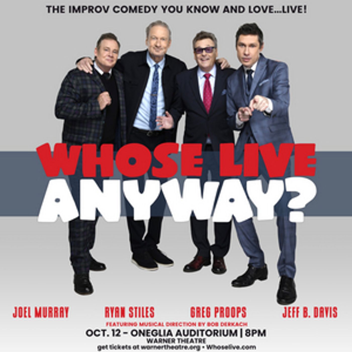 WHOSE LIVE ANYWAY? Comes to the Warner Theatre in October  Image