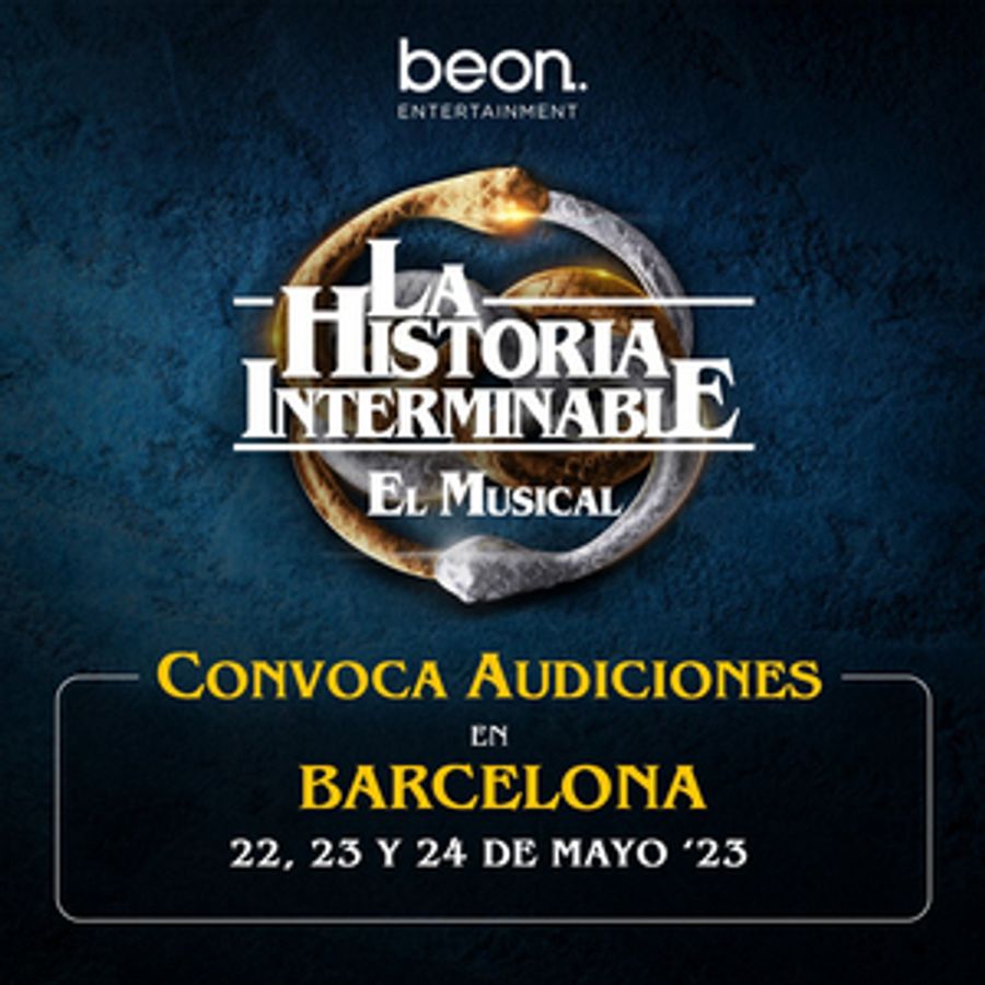 CASTING CALL: LA HISTORIA INTERMINABLE abre audiciones Image