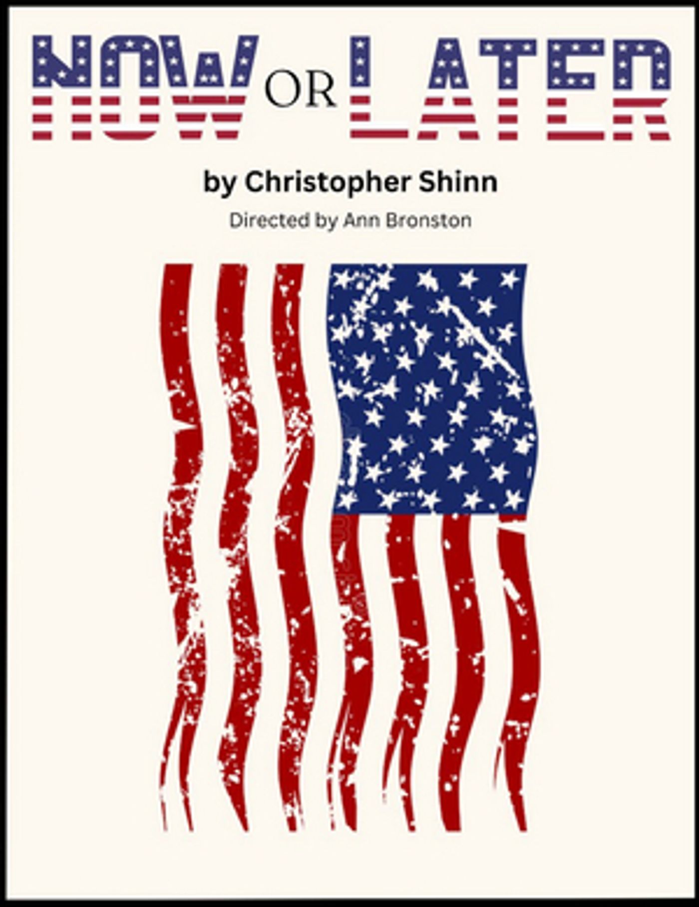 NOW OR LATER Comes To The Hollywood Fringe Festival  Image