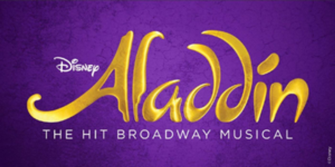 DISNEY'S ALADDIN To Play Albuquerque Limited Premiere Engagement, June 7- June 11 at Popejoy Hall  Image
