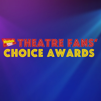 First Standings Revealed for the 2026 Theater Fans' Choice Awards