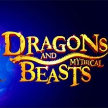 DRAGONS & MYTHICAL BEASTS Is Coming To Music Hall in January 2023