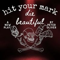 spit&vigor brings the world premiere of HIT YOUR MARK, DIE BEAUTIFUL