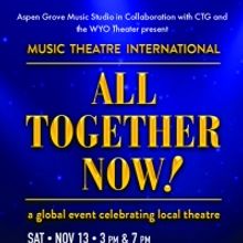 Aspen Grove Music Studio Presents MTI's ALL TOGETHER NOW!