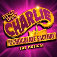 Further Dates Announced For ROALD DAHL'S CHARLIE AND THE CHOCOLATE FACTORY UK and…