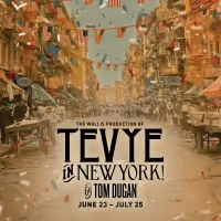 World Premiere TEVYE IN NEW YORK! Imagines Life After FIDDLER at The Wallis Center