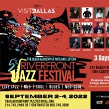 5TH ANNUAL TBAAL RIVERFRONT JAZZ FESTIVAL Comes to Dallas Next Month
