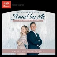 Mat and Savanna Shaw Announce Album Release Concert At The Eccles Theater