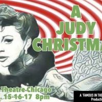 A JUDY CHRISTMAS Comes to The Den Theatre Next Month