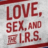 Alhambra Dinner Theatre Presents LOVE, SEX, AND THE I.R.S.