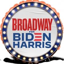 BROADWAY FOR BIDEN Announces First Town Hall This Sunday Featuring Eden Espinosa, Fra