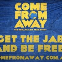 Australian Production Of COME FROM AWAY To Mandate Vaccinations For All Employees