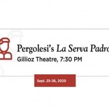SRO Presents LA SERVA PADRONA at Gillioz Center