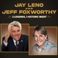  Jay Leno & Jeff Foxworthy's Performance at the Fox Theatre is Cancelled