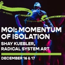 Brian Webb Dance Company Presents Radical System Art in MOI: Momentum of Isolation