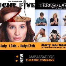 New Ambassadors Theatre Company to Stage TIGHT FIVE and IRREGULARS This Month