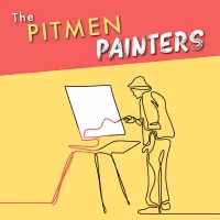 THE PITMEN PAINTERS Comes to the Therry Theatre Next Month