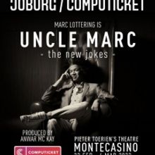 Marc Lottering is Back at Monte With New Show UNCLE MARC This Month