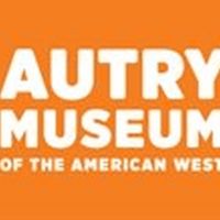 Autry Museum Raises $80 Million
