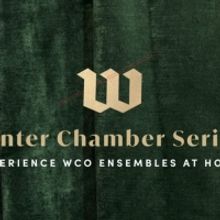 Wisconsin Chamber Orchestra Announces Winter Chamber Series