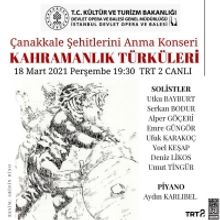 Opera Bale Istanbul Presents CANAKKALE SEHITLERINI ANIYOR