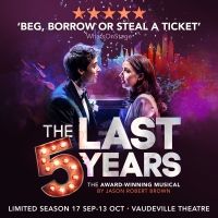 THE LAST FIVE YEARS Will Transfer to The West End in September