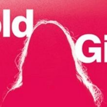 Cumbernauld Theatre Will Stage at New Adaptation of Rona Munro's BOLD GIRLS