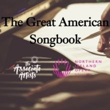 Northern Ireland Opera Will Perform the Great American Song Book This Month
