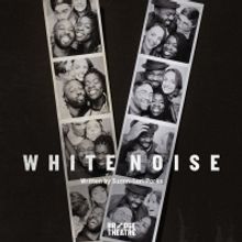 Casting Announced For Suzan-Lori Parks' WHITE NOISE at the Bridge Theatre