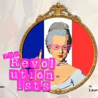 THE REVOLUTIONISTS Will Be Performed By Palo Alto Players Next Month