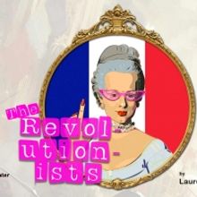 THE REVOLUTIONISTS Will Be Performed By Palo Alto Players Next Month
